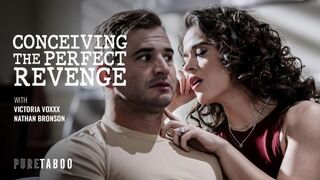 PureTaboo - Victoria Voxxx - Conceiving The Perfect Revenge