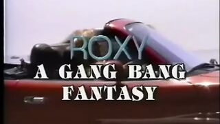 Roxy - A Gang Bang Fantasy (1994)